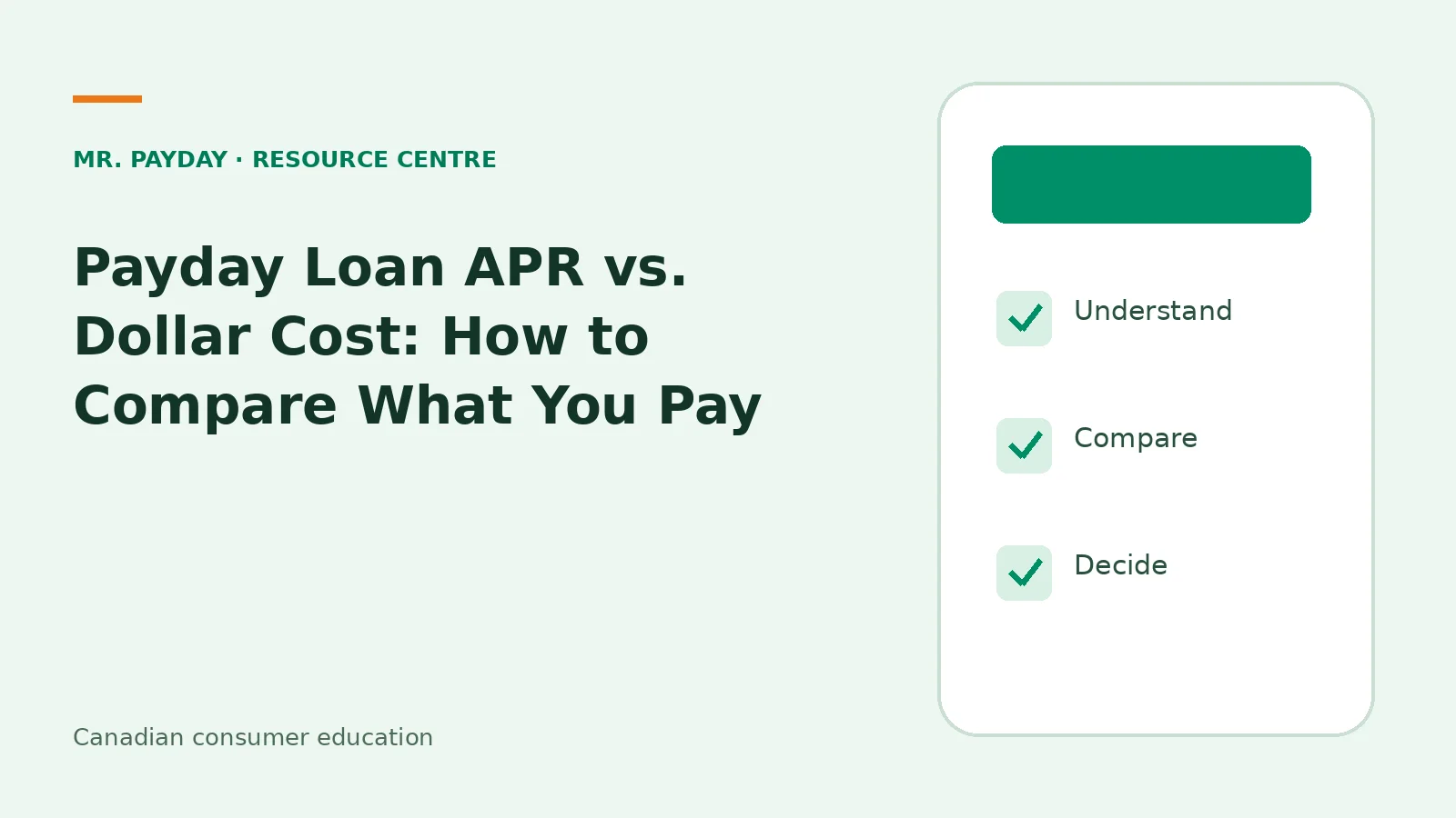 Payday Loan APR vs. Dollar Cost: How to Compare What You Pay — educational checklist