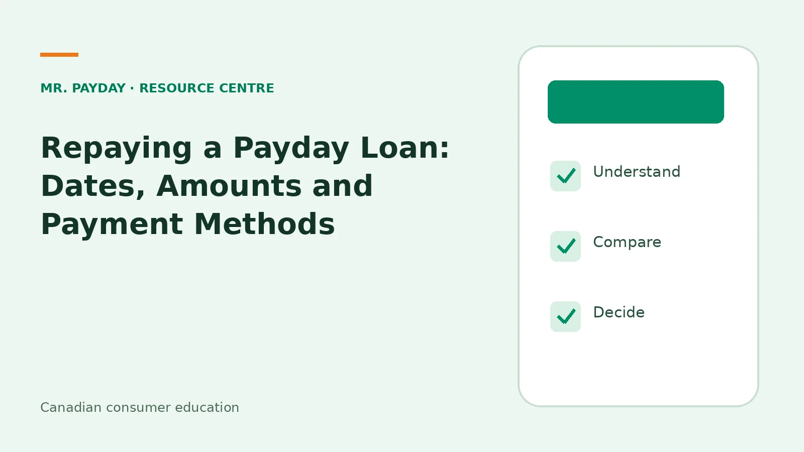 Repaying a Payday Loan: Dates, Amounts and Payment Methods — educational checklist