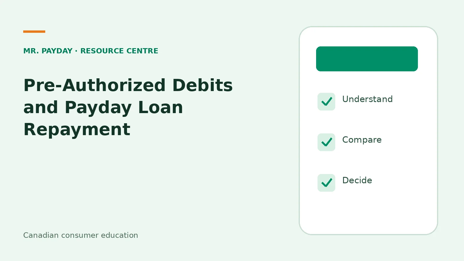 Pre-Authorized Debits and Payday Loan Repayment — educational checklist